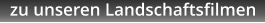 zu unseren Landschaftsfilmen