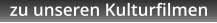 zu unseren Kulturfilmen